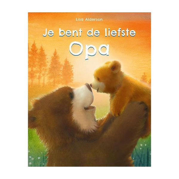Je bent de liefste opa