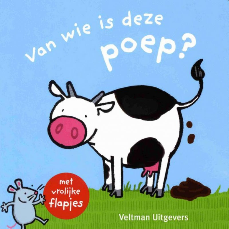Van wie is deze poep? (flapjesboek)