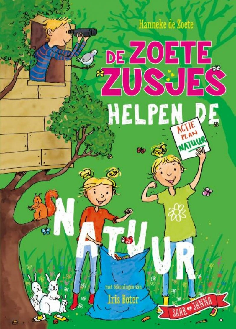 De Zoete Zusjes helpen de natuur